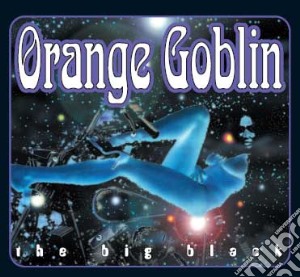Orange Goblin - The Big Black cd musicale di Goblin Orange