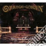 Orange Goblin - Thieving From The House Of God cd