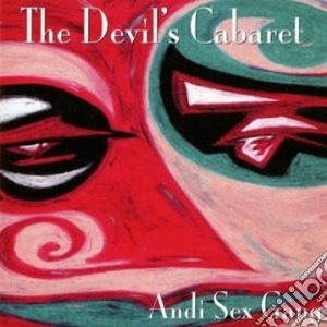 The devil's cabaret cd musicale di Andi sex gang