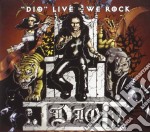 Ronnie Dio - Dio Live - We Rock