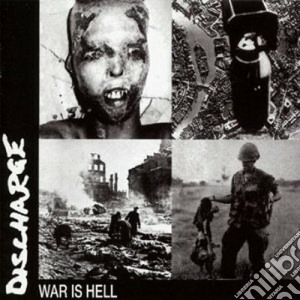 War is hell cd musicale di Discharge
