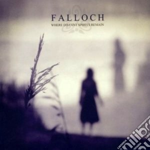 Where distant spirits remain cd musicale di Falloch