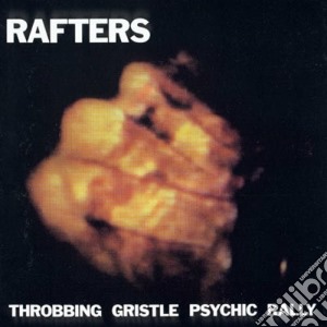 Rafters cd musicale di Gristle Throbbing