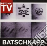 Psychic Tv - Batschkapp