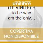 (LP VINILE) H to he who am the only one lp vinile di Van der graaf genera