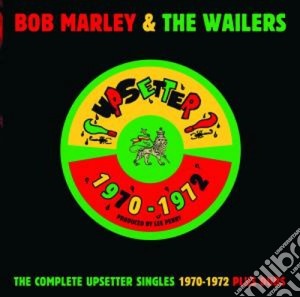 The complete upsetter singles 1970-1972 cd musicale di Bob & the wa Marley