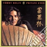 Bolin, Tommy - Private Eyes cd