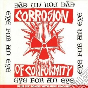 (LP VINILE) Eye for an eye lp vinile di Corrosion of conform