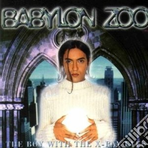Babylon Zoo - The Boy With The X-ray Eyes cd musicale di Zoo Babylon