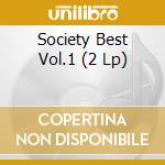 Society Best Vol.1 (2 Lp) cd
