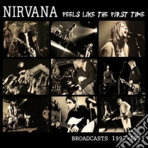 (LP Vinile) Nirvana - Feels Like The First Time (2 Lp) lp vinile di Nirvana