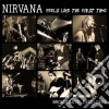 (LP Vinile) Nirvana - Feels Like The First Time (2 Lp) cd