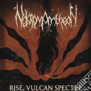 Nekromantheon - Rise Vulcan Spectre cd musicale di Nekromantheon