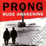 Prong - Rude Awakening cd
