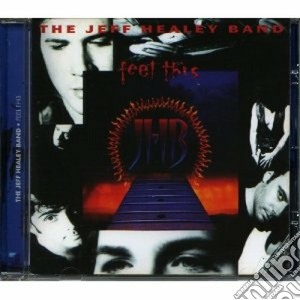 Feel this cd musicale di Th Jeff healey band