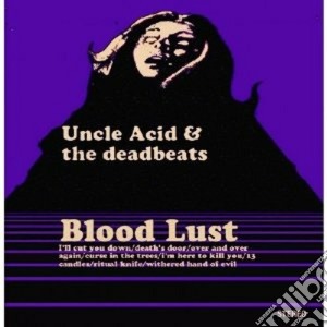 Uncle Acid & The Deadbeasts - Blood Dust cd musicale di Uncle acid & the dea