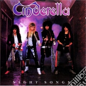Cinderella - Night Songs cd musicale di Cinderella