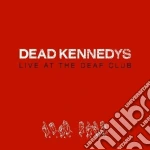 (LP Vinile) Dead Kennedys - Live At The Deaf Club vinile