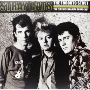 (LP VINILE) The toronto strut lp vinile di Stray Cats