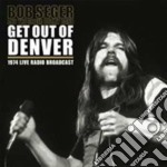 (LP Vinile) Bob Seger & The Silver Bullet Band - Get Out Of Denver (2 Lp)