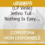 (LP Vinile) Jethro Tull - Nothing Is Easy (Vinyl) (Rsd 2013) vinile
