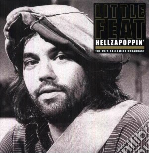 (LP Vinile) Little Feat - Hellzapoppin' (2 Lp) lp vinile di Little Feat