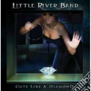 (LP Vinile) Little River Band - Cuts Like A Diamond lp vinile di Little river band