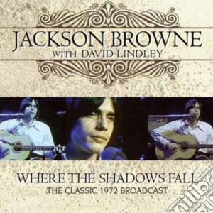 (LP VINILE) Where the shadows fall lp vinile di Jackson with Browne