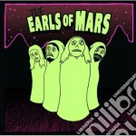 Earls Of Mars (The) - The Earls Of Mars cd