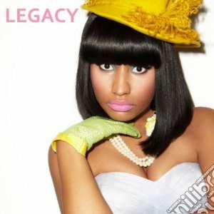 Nicki Minaj - Legacy cd musicale di Nicki Minaj