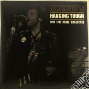 (LP VINILE) Hanging tough lp vinile di Nils Lofgren