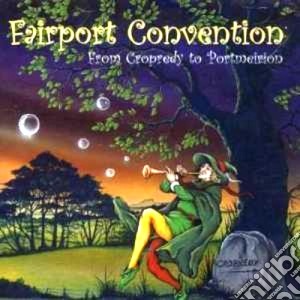 (LP Vinile) Fairport Convention - From Cropredy To Portmeirion (2 Lp) lp vinile di Fairport Convention