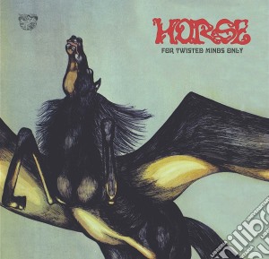 (LP Vinile) Horse - For Twisted Minds Only (2 Lp) lp vinile di Horse