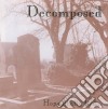 Decomposed - Hope Finally Died cd