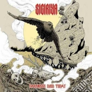 Sigiriya - Darkness Died Today cd musicale di Sigiriya