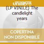 (LP VINILE) The candlelight years cd