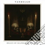 Vanhelgd - Relics Of Sulphur Salvation cd
