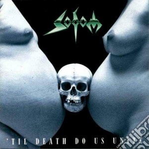 (LP VINILE) 'til death do us unite lp vinile di Sodom