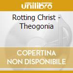 Rotting Christ - Theogonia cd musicale di Rotting Christ