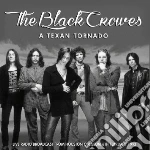 Black Crowes (The) - A Texan Tornado (2 Lp) cd