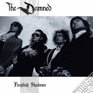 Damned (The) - Fiendish Shadows cd musicale di Damned (The)