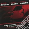 (LP Vinile) Roger Mcguinn / Gene Clarke / Chris Hillman - Live At The Boarding House (2 Lp) cd