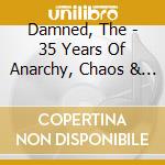 Damned, The - 35 Years Of Anarchy, Chaos & Destruction - 35th Anniversary - Live In London Vol. 1 cd