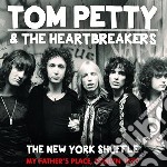Tom Petty And The Heartbreakers - The New York Shuffle - My Fathers Place, Roslyn 1977 (2 Lp)