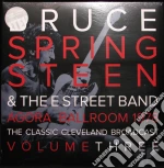 (LP Vinile) Bruce Springsteen - Agora Ballroom 1978 Vol 3 (2 Lp) vinile