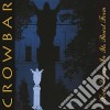 (LP Vinile) Crowbar - Sonic Excess In Its Purest Form cd