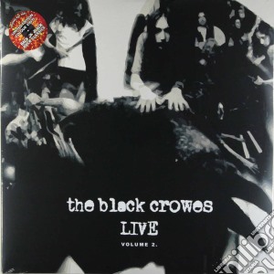 (LP Vinile) Black Crowes (The) - Live Vol.2 (2 Lp) lp vinile di Black Crowes (The)