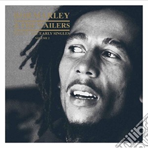 (LP Vinile) Bob Marley - Best Of The Early Singles Vol. 2 (2 Lp) lp vinile di Bob & the wa Marley