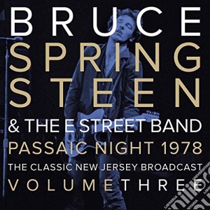 (LP Vinile) Bruce Springsteen - Passaic Night, New Jersey 1978 - Vol.3 (2 Lp) lp vinile di Bruce Springsteen