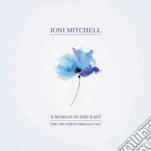 Joni Mitchell - A Woman In The East (2 Lp) cd musicale di Joni Mitchell